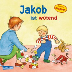 114-116767 Jakob ist wütend Carlsen Verla