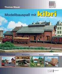 315-99907 Modellbauspaß mit Kibri Kibri 
