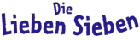 Die lieben Sieben